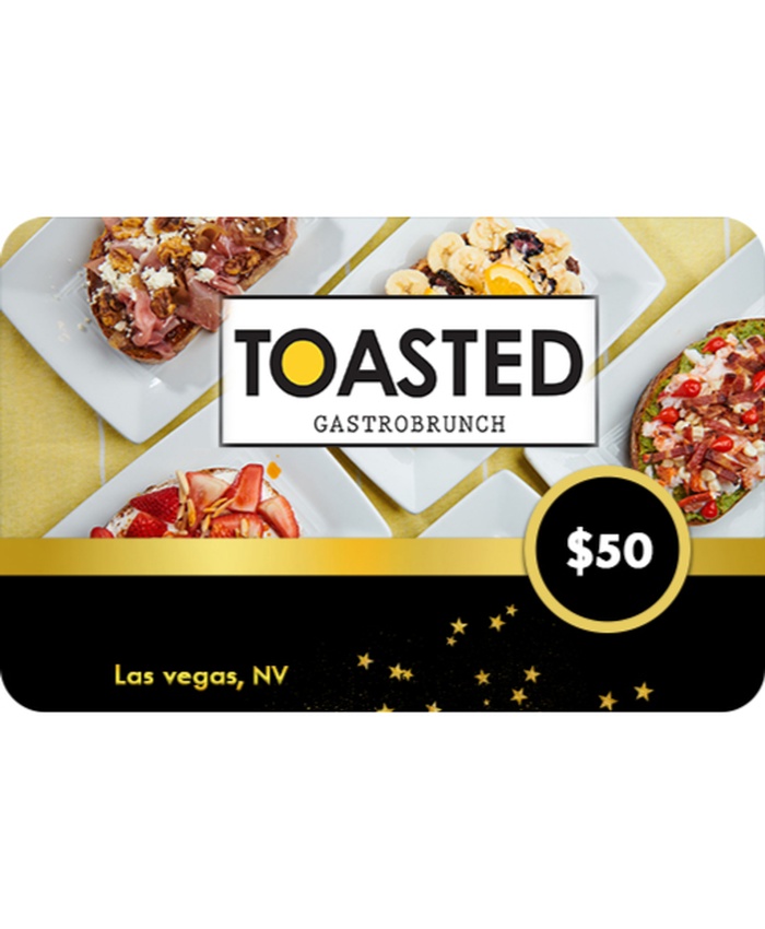$50 TOASTED GIFT CARD